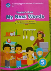 My Next Words Grade 5: Teacher's Book for Elementary School