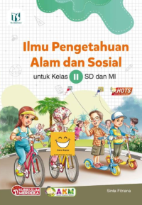 Ilmu Pengetahuan Alam dan Sosial untuk Kelas II SD dan MI