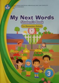 My Next Words Grade 3: Student's Book for Elementary School
